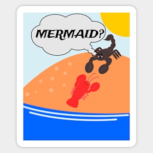 Funny Lobster Is A Mermaid-Scorpion Sticker